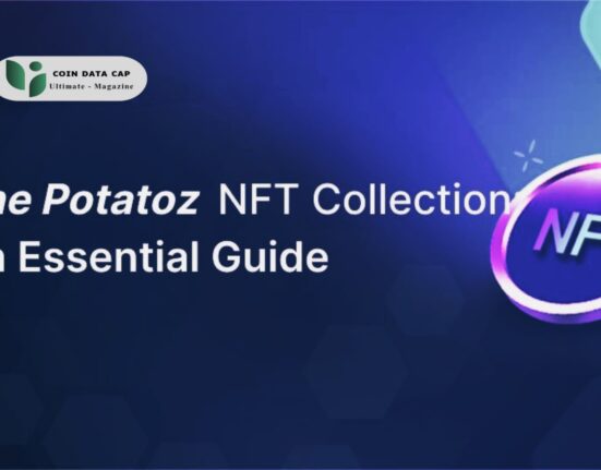 The Potatoz NFT Collection: An Essential Guide[2024]